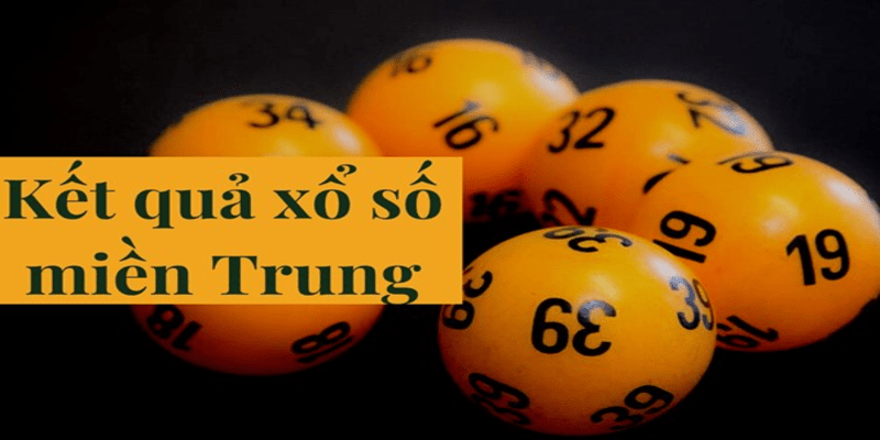 Lịch quay thưởng và dò vé số kiến thiết miền Trung các đài xổ số kiến thiết